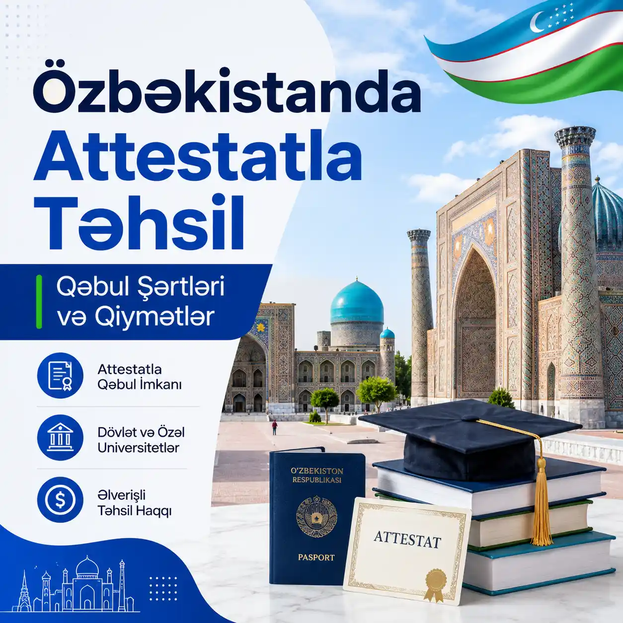 Özbəkistanda Attestatla Təhsil - Qəbul və Qiymətlər
